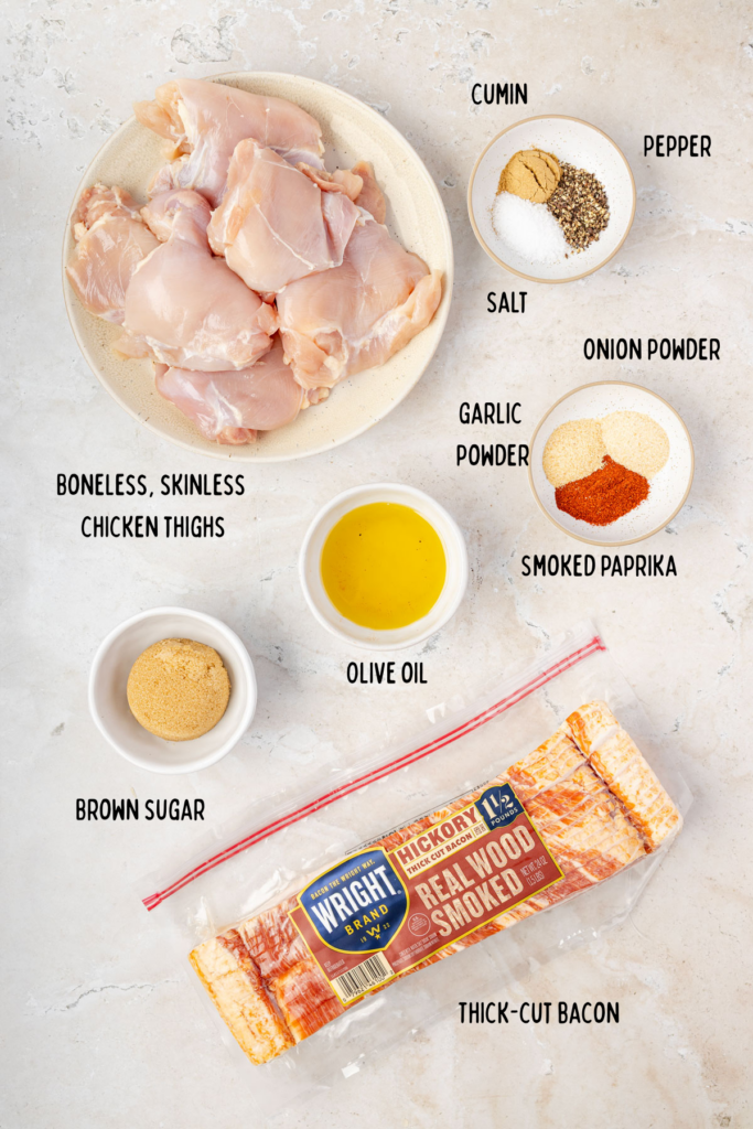 Ingredients to make Bacon Wrapped Chicken Thighs